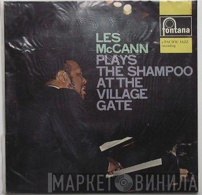 Les McCann Ltd. - Plays The Shampoo At The Village Gate