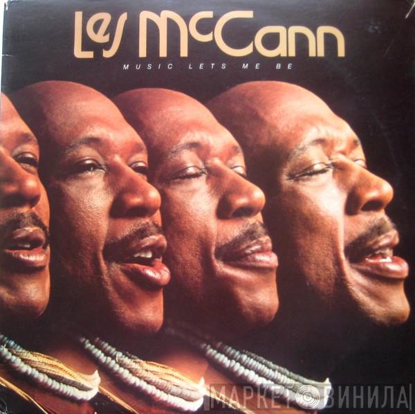 Les McCann - Music Lets Me Be