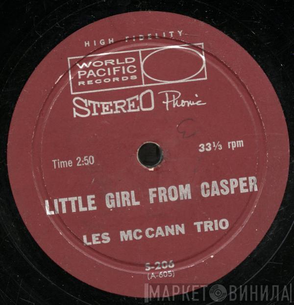 Les Mccann Trio - Little Girl From Casper / The Can't Take That Away From Me