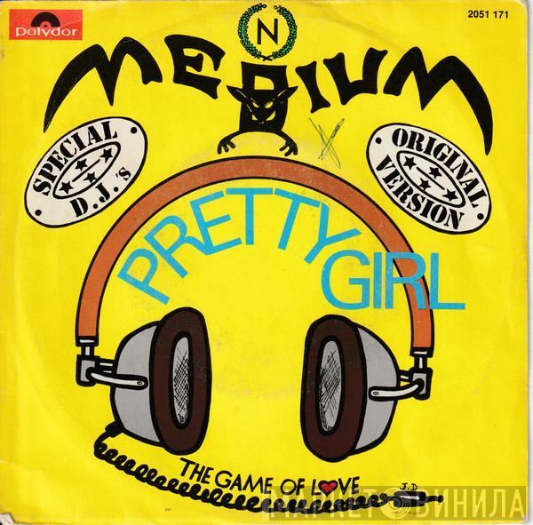 Les Mediums  - Pretty Girl / The Game Of Love