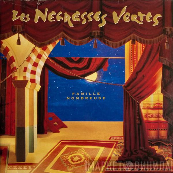 Les Negresses Vertes - Famille Nombreuse