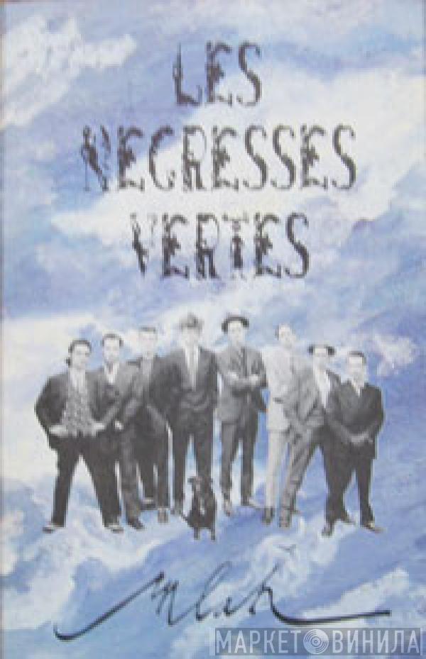 Les Negresses Vertes - Mlah