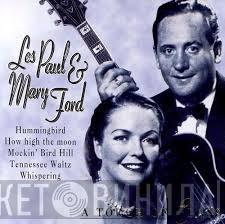 Les Paul & Mary Ford - A Touch Of Class