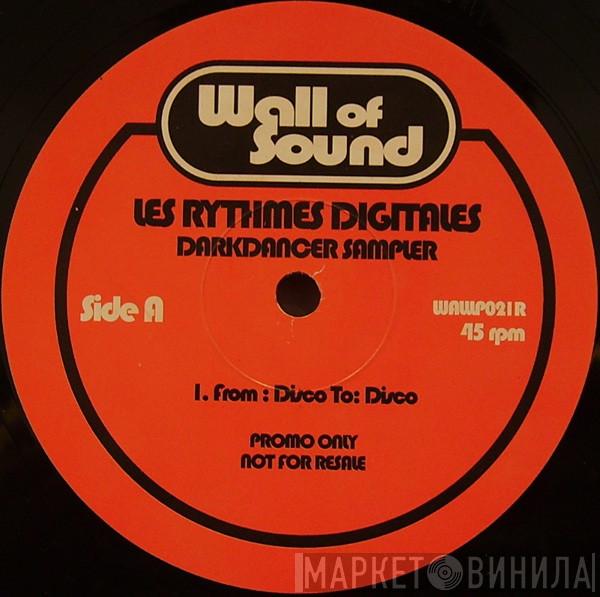 Les Rythmes Digitales - Darkdancer Sampler