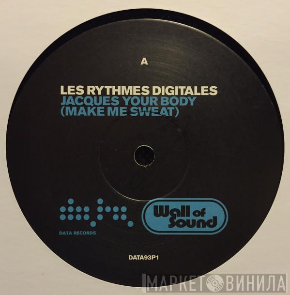 Les Rythmes Digitales - Jacques Your Body (Make Me Sweat)