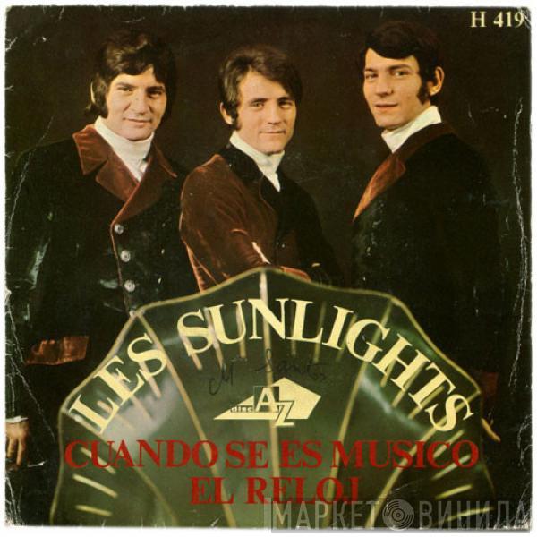 Les Sunlights - Cuando Se Es Músico / El Reloj