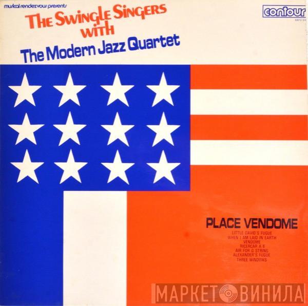 Les Swingle Singers, The Modern Jazz Quartet - Place Vendome