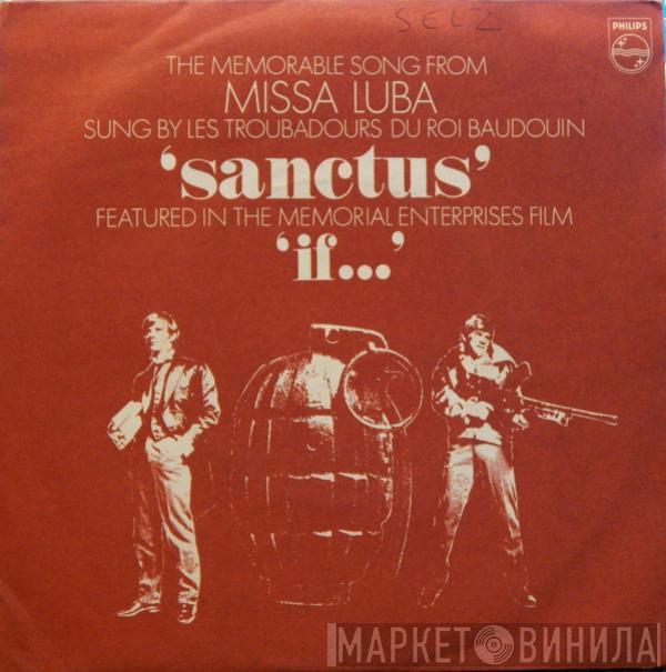 Les Troubadours Du Roi Baudouin - Missa Luba - Sanctus