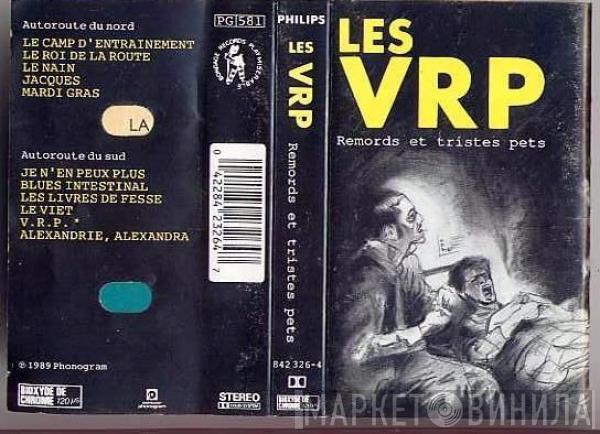 Les VRP - Remords Et Tristes Pets