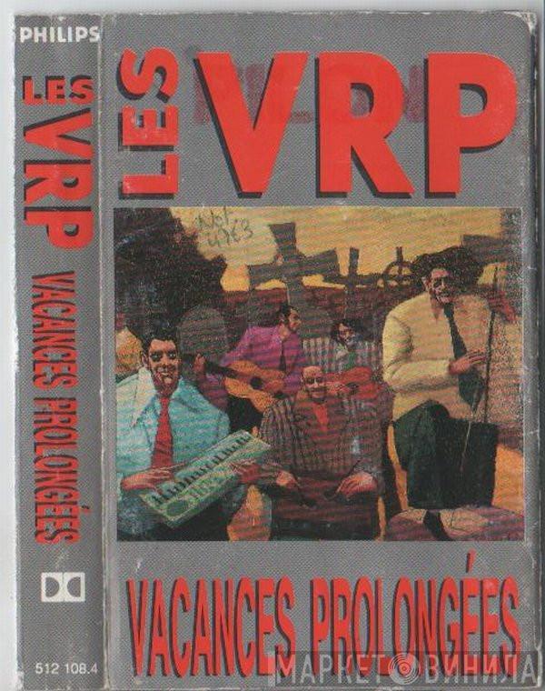 Les VRP - Vacances Prolongées