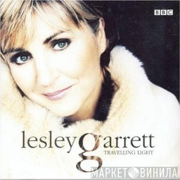 Lesley Garrett - Travelling Light