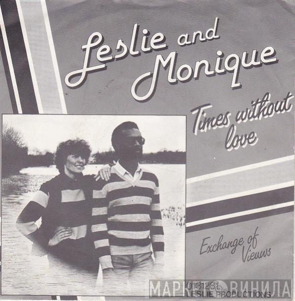 Leslie And Monique - Times Without Love