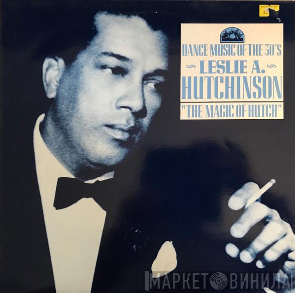 Leslie Hutchinson  - The Magic Of Hutch