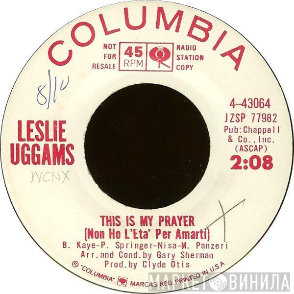 Leslie Uggams - This Is My Prayer (Non Ho L'Eta' Per Amarti)