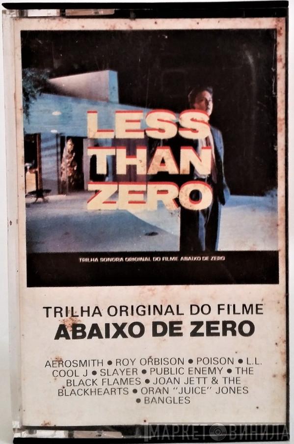  - Less Than Zero (Trilha Original Do Filme "Abaixo De Zero")