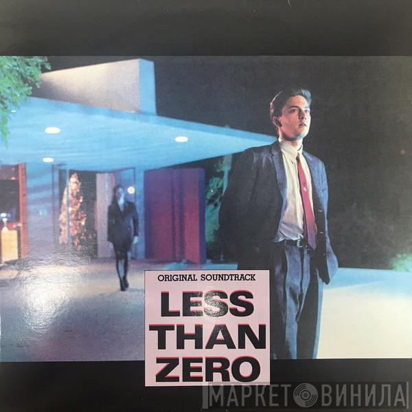  - Less Than Zero