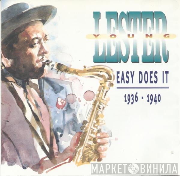 Lester Young - Easy Does It 1936 - 1940