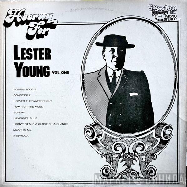 Lester Young - Hooray For Lester Young Vol. One