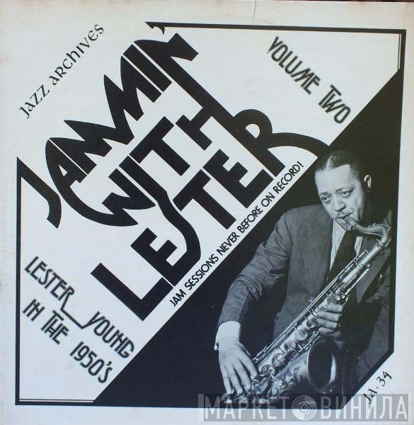 Lester Young - Jammin With Lester Volume Two