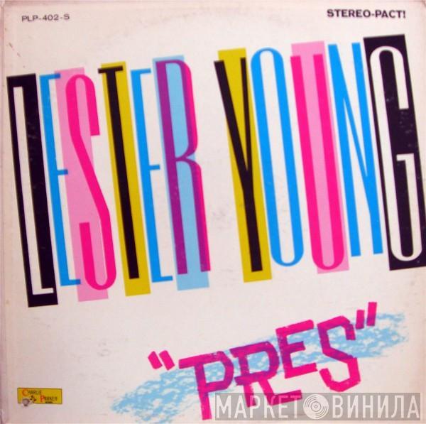 Lester Young - Pres