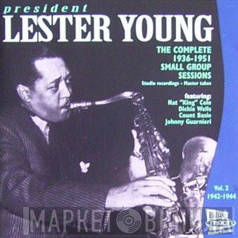Lester Young - President - The Complete 1936-1951 Small Group Sessions Vol. 2 1942-1944