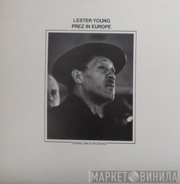 Lester Young - Prez In Europe