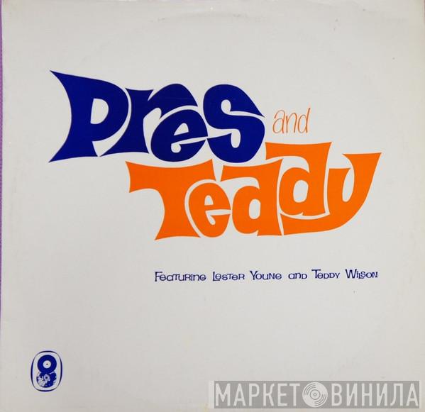 Lester Young, Teddy Wilson - Pres And Teddy