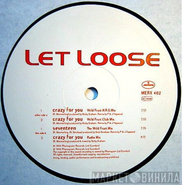 Let Loose - Crazy For You (The Wild Fruit Mixes)