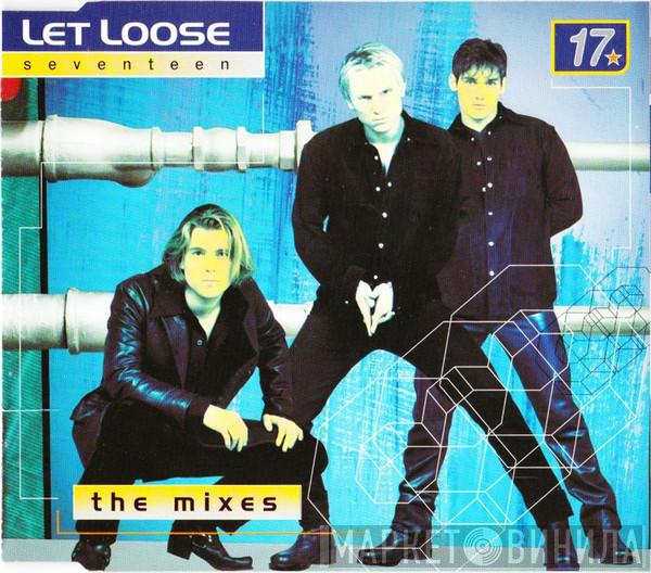 Let Loose - Seventeen (The Mixes)