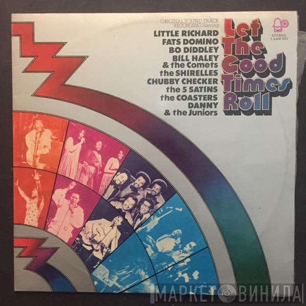  - Let The Good Times Roll - Original Sound Track Recording