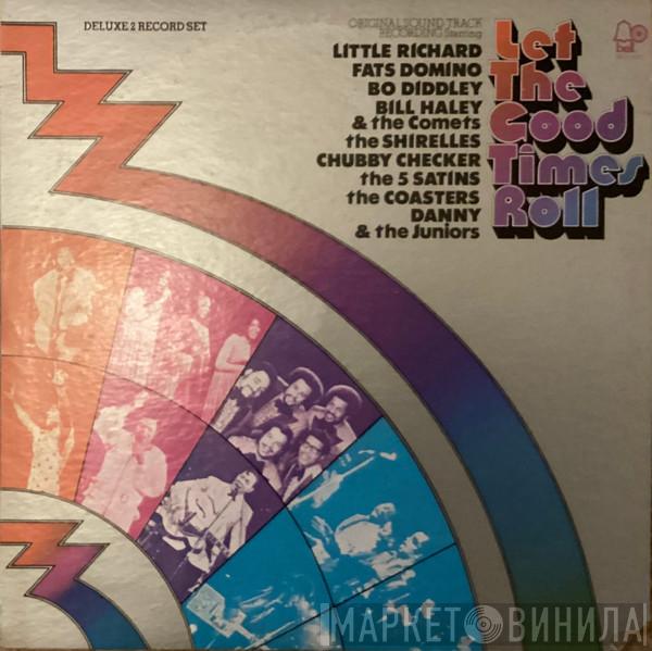  - Let The Good Times Roll - Original Sound Track Recording