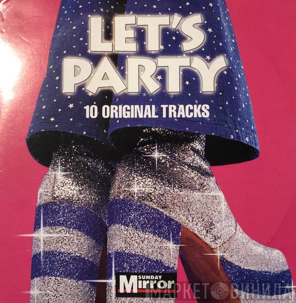  - Let's Party