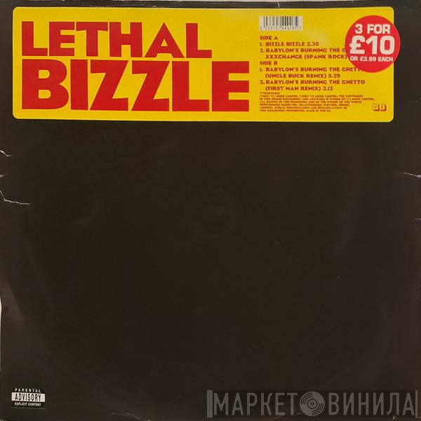 Lethal Bizzle - Bizzle Bizzle / Babylon's Burning The Ghetto