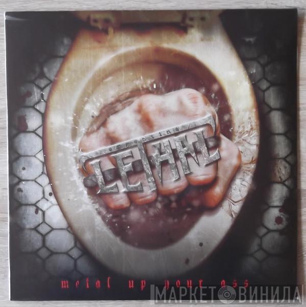 Lethal  - Metal Up Your Ass