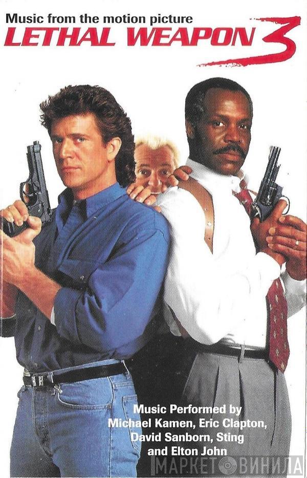  - Lethal Weapon 3 - Music From The Motion Picture