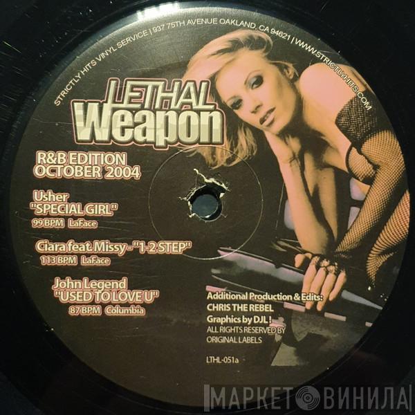  - Lethal Weapon R&B Edition October 2004