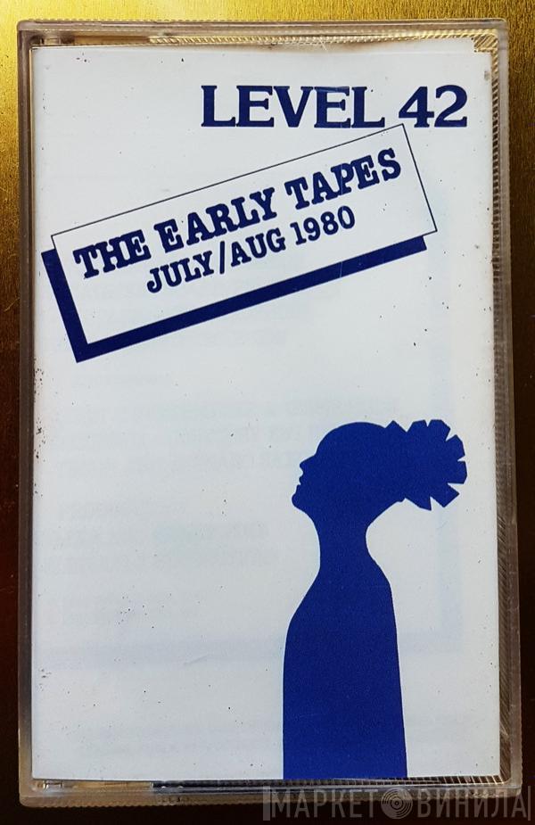  Level 42  - The Early Tapes · July/Aug 1980