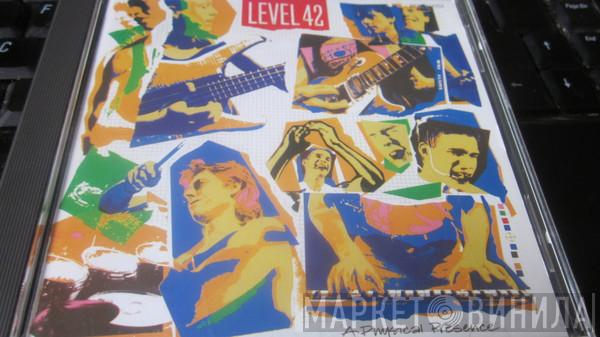  Level 42  - A Physical Presence