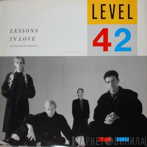 Level 42 - Lessons In Love (Extended Version)