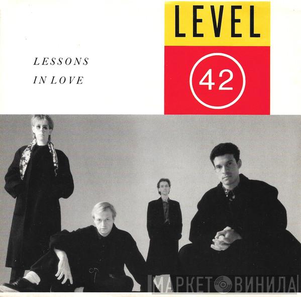  Level 42  - Lessons In Love