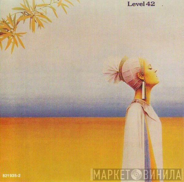  Level 42  - Level 42