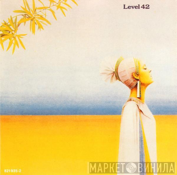  Level 42  - Level 42