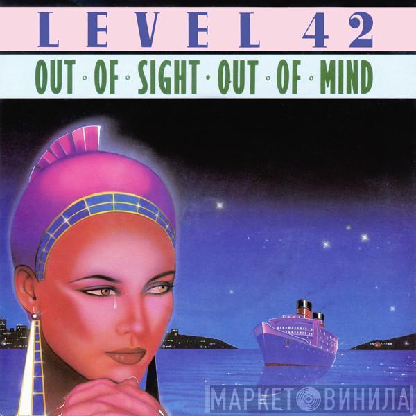 Level 42  - Out Of Sight - Out Of Mind