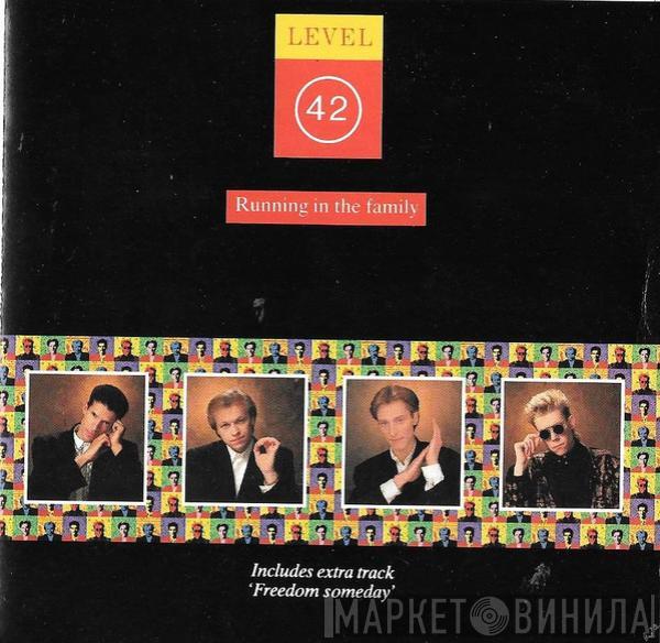  Level 42  - Running In The Family