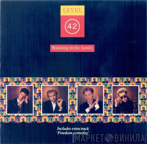  Level 42  - Running In The Family