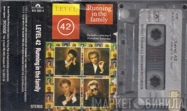  Level 42  - Running In The Family