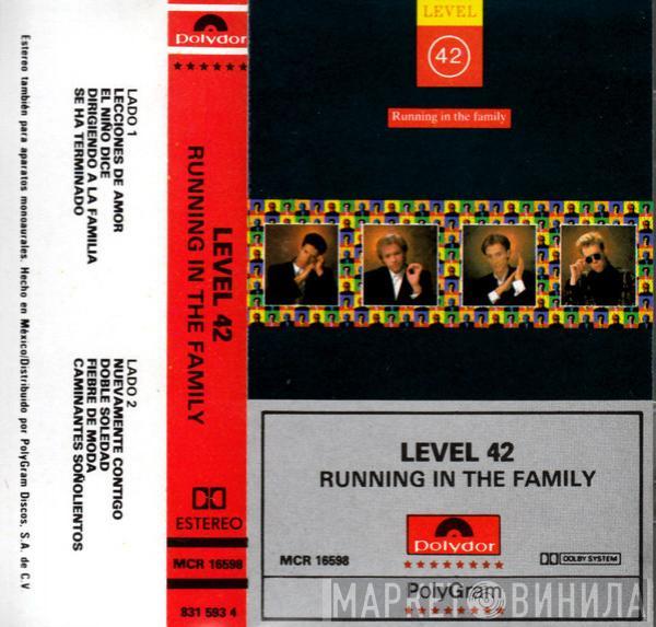  Level 42  - Running In The Family