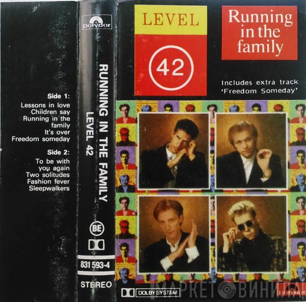  Level 42  - Running In The Family