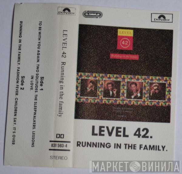  Level 42  - Running In The Family