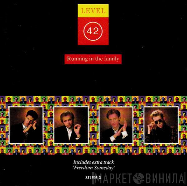  Level 42  - Running In The Family